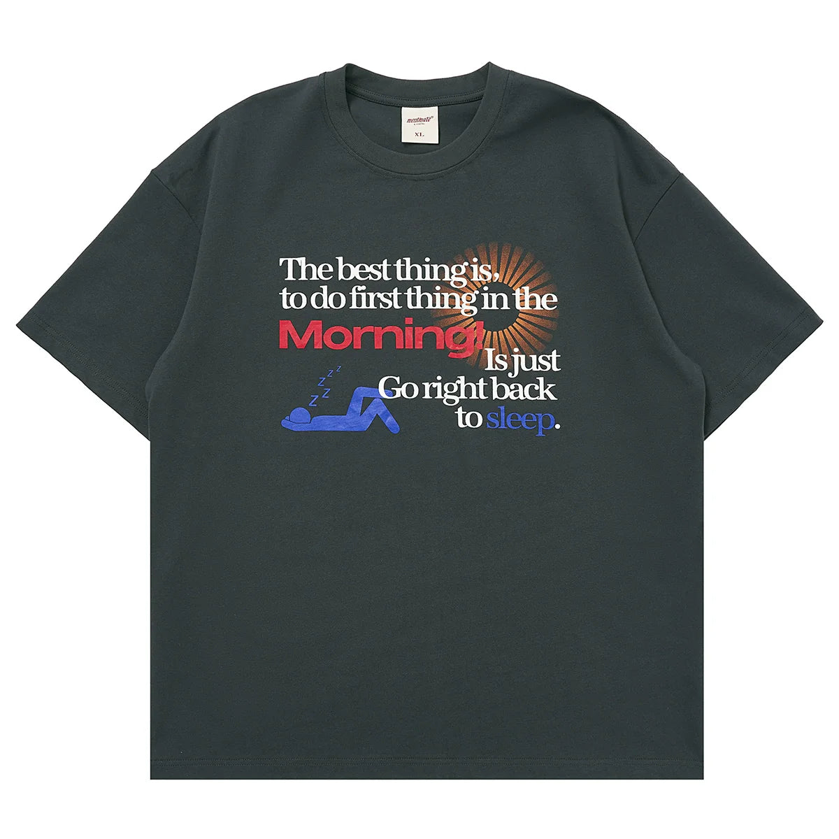 Mentmate "Morning!" Tee